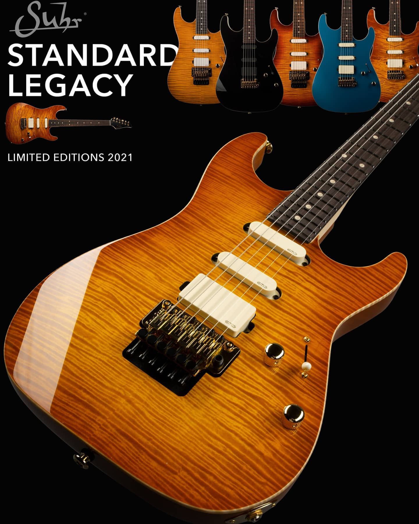 SUHR STANDARD LEGACY<br />
2021-2022 Limited...